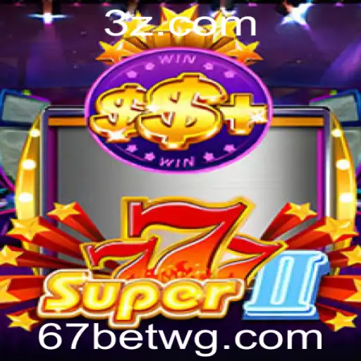 Descubra o Envolvente Mundo de Super777II no 67bet App